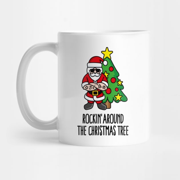 Rockin’ around the Christmas tree Rock Santa Claus by LaundryFactory